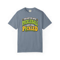 I Got You Pickled T-Shirt