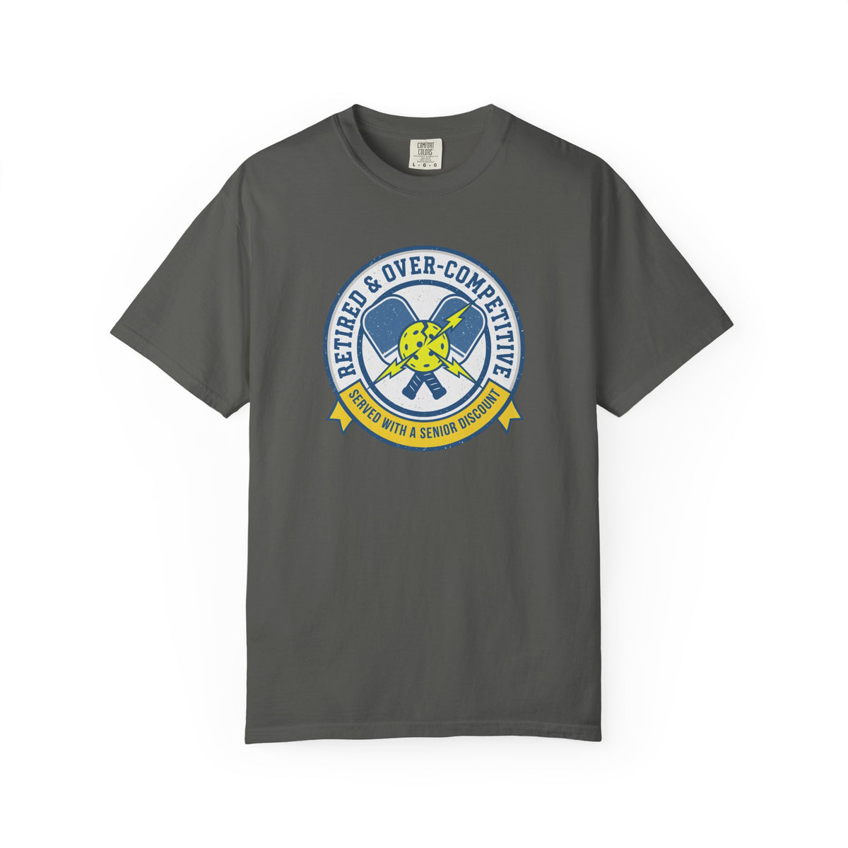 Retired & Over-Competitive T-Shirt