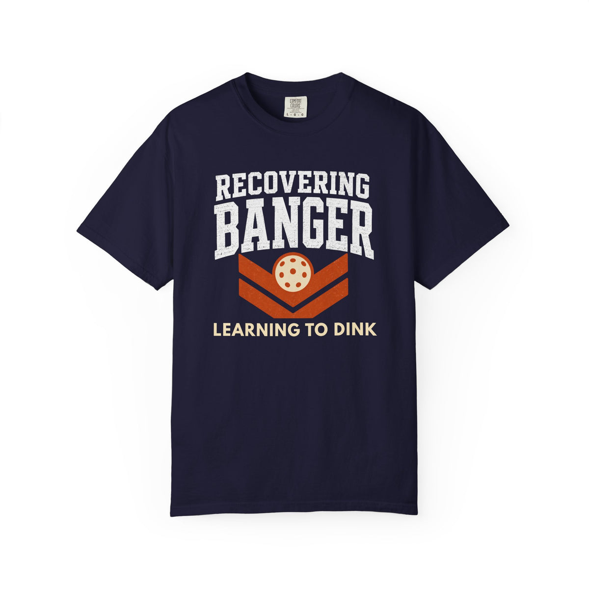 Recovering Banger T-Shirt