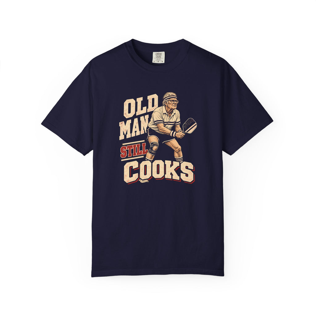 Old Man Still Cooks T-Shirt