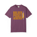Golden Pickle Achieved T-Shirt
