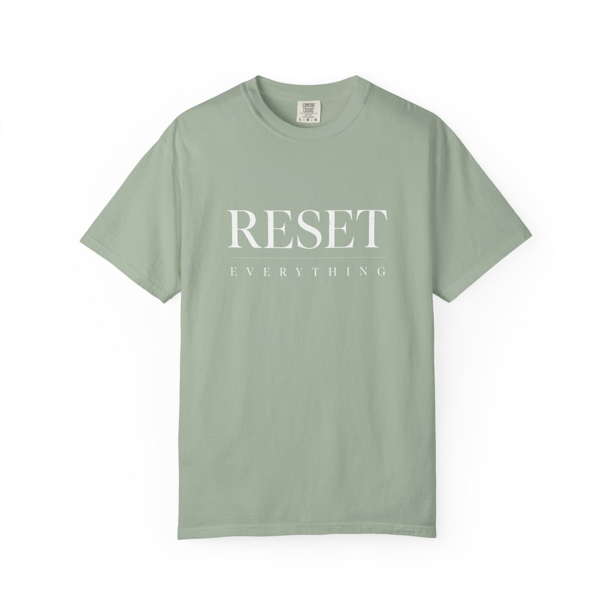 Reset Everything T-Shirt