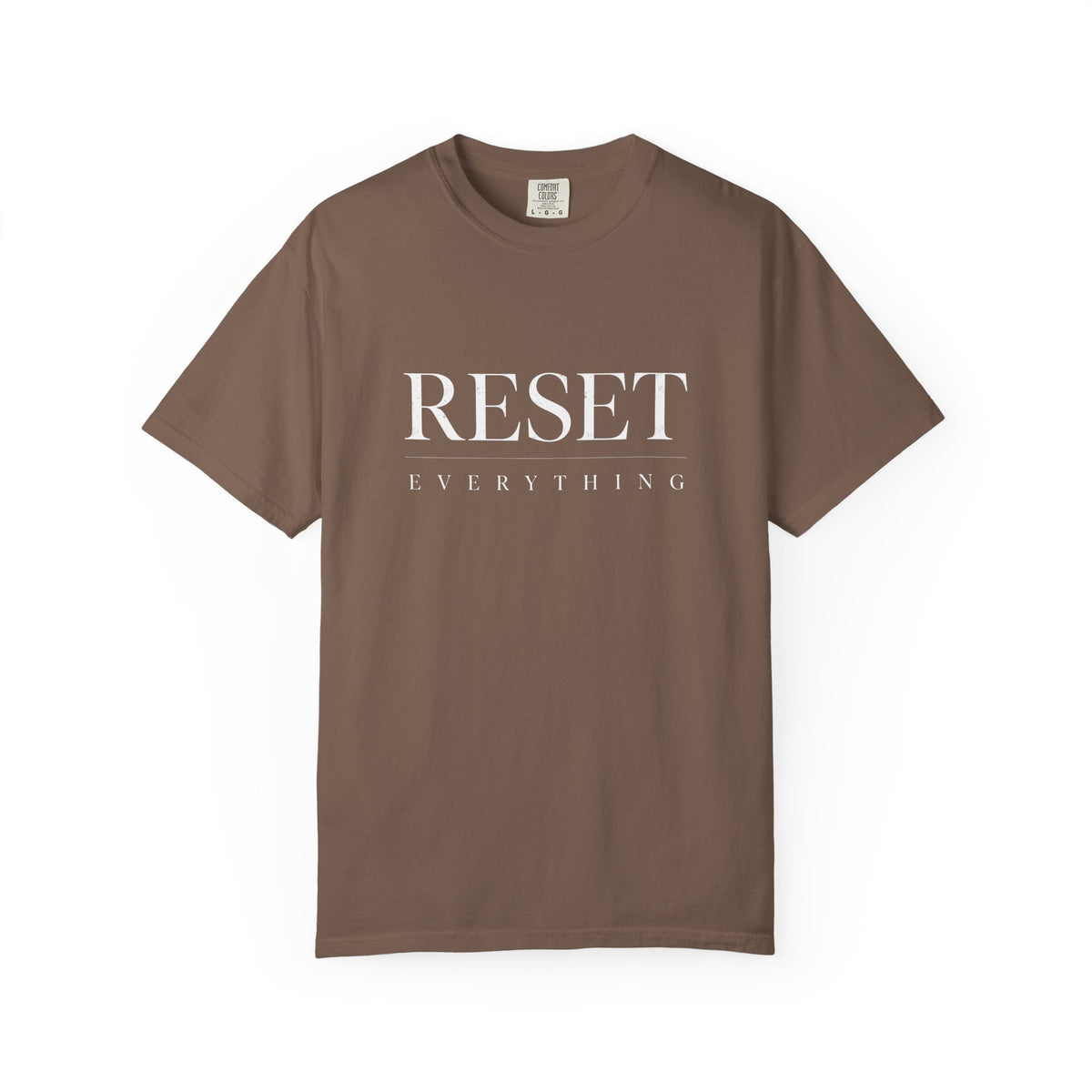 Reset Everything T-Shirt