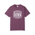 Weekend Dink Camp T-Shirt