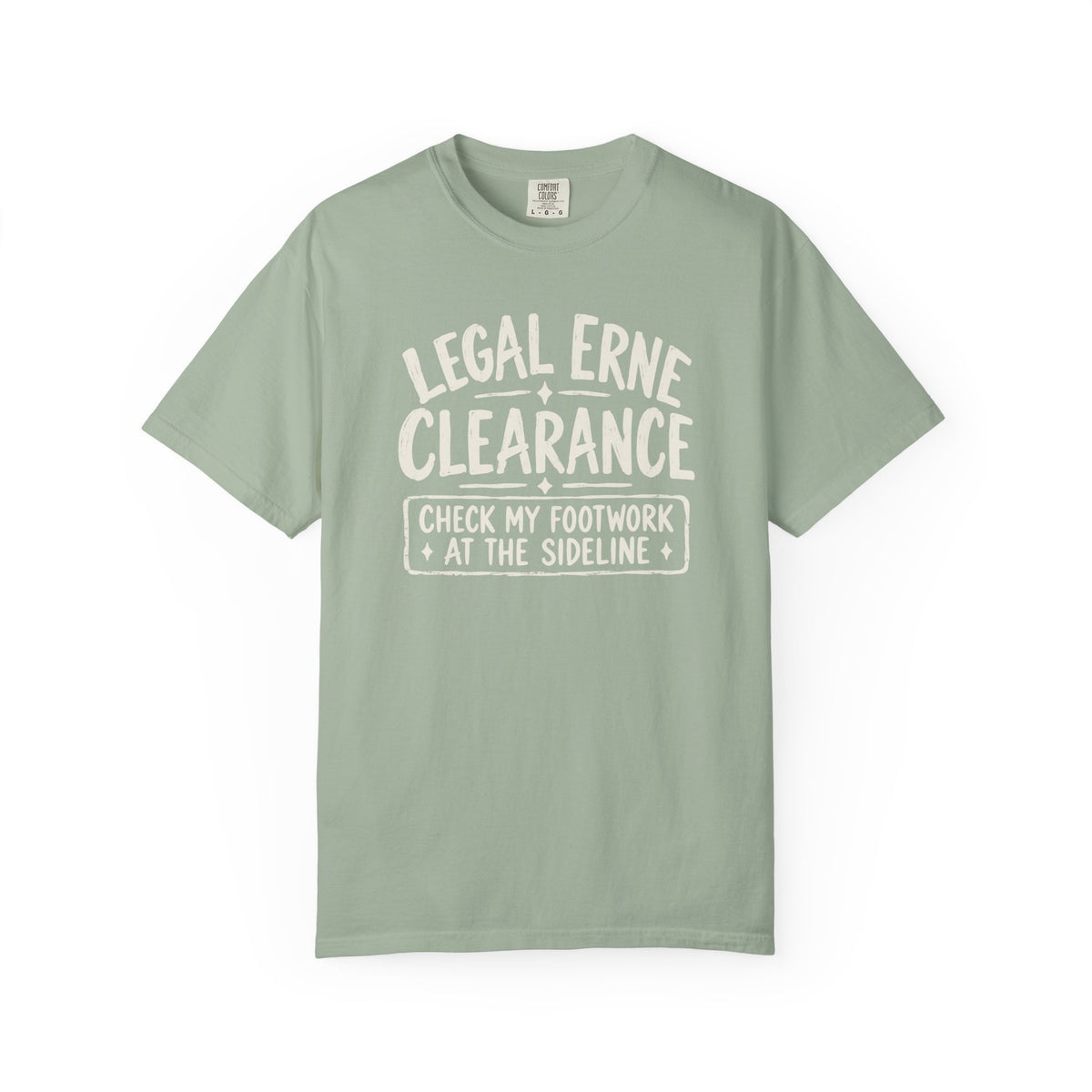Sage colored Legal Erne pickleball t-shirt with bold Legal Erne Clearance typography and court-line styling.