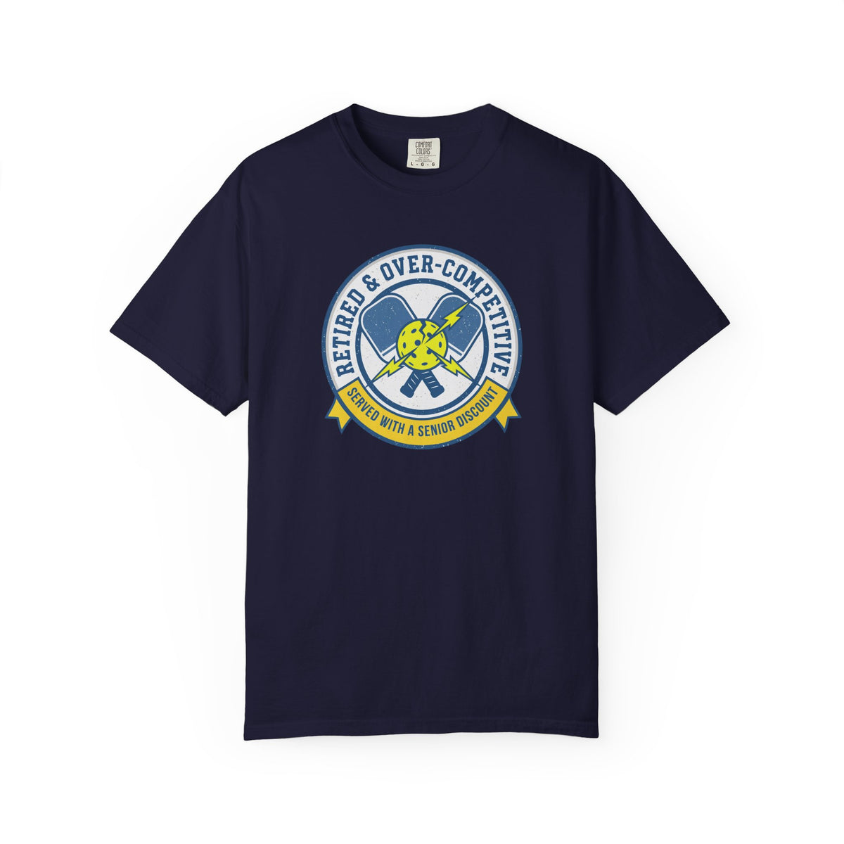Retired & Over-Competitive T-Shirt