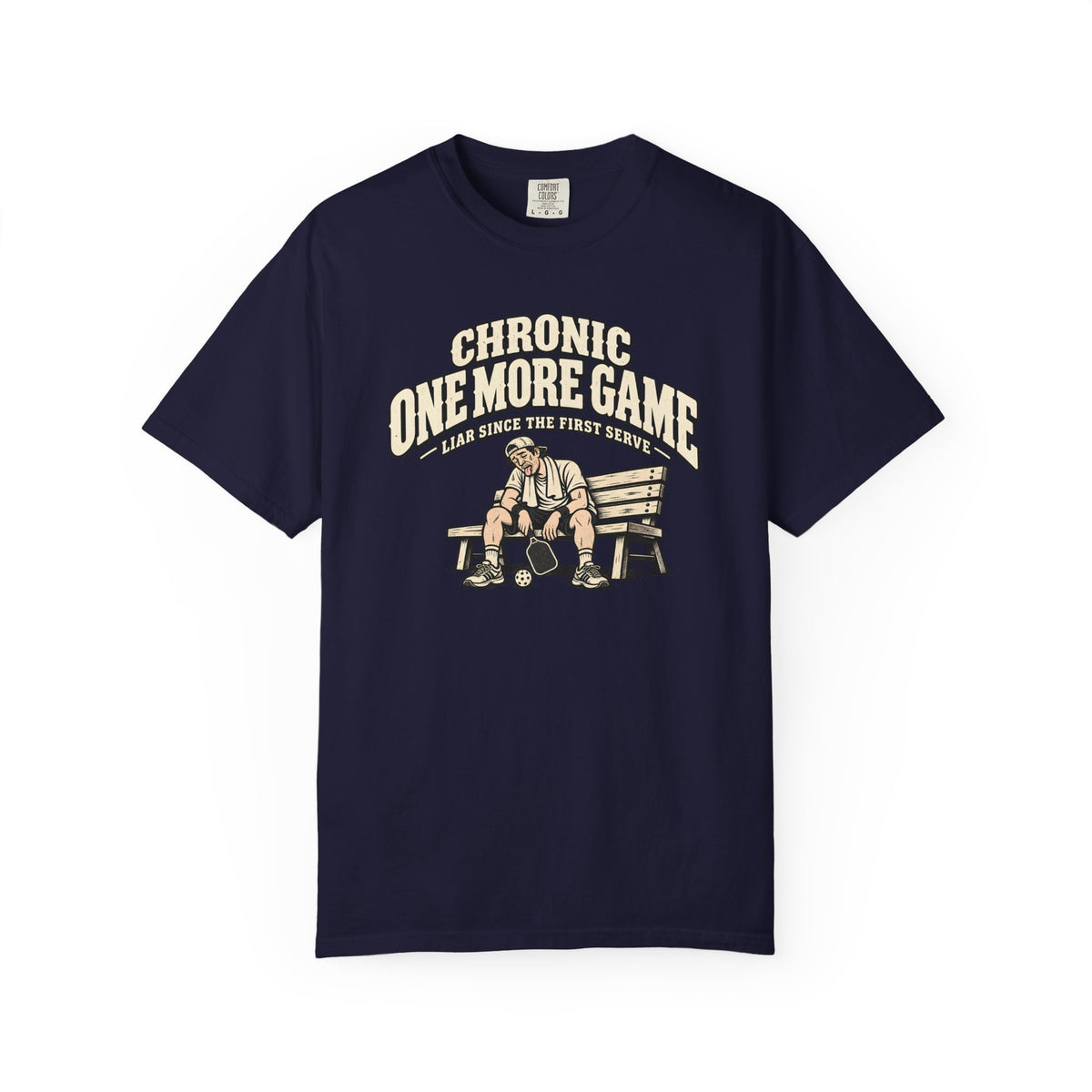 Chronic One More Game Liar T-Shirt