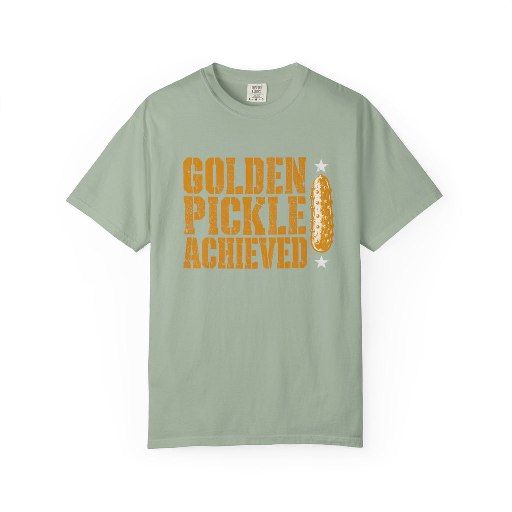 Golden Pickle Achieved T-Shirt