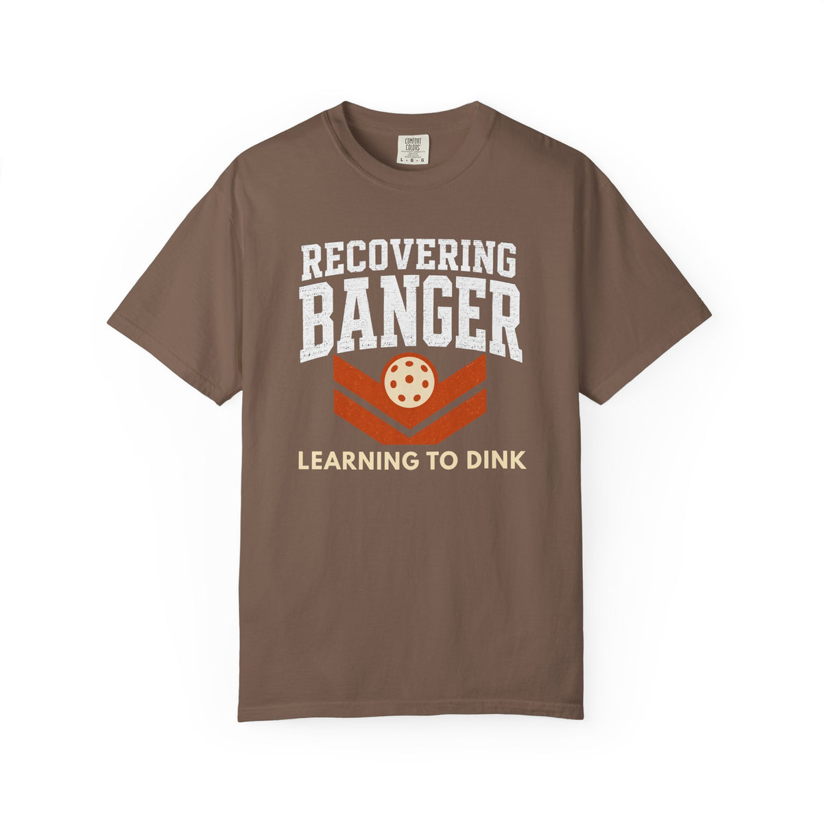 Recovering Banger T-Shirt