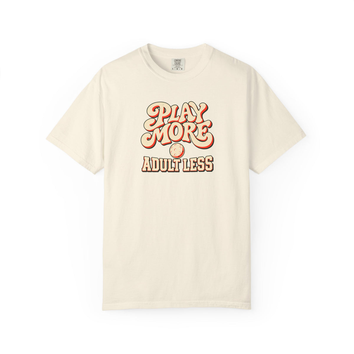 Ivory colored Play More Adult Less pickleball t-shirt with playful cream script typography.