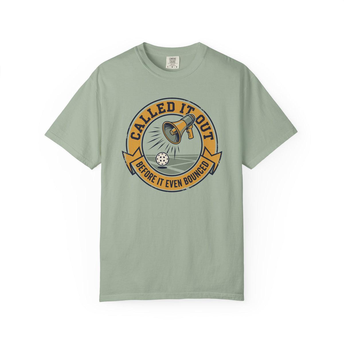 Called It Out T-Shirt