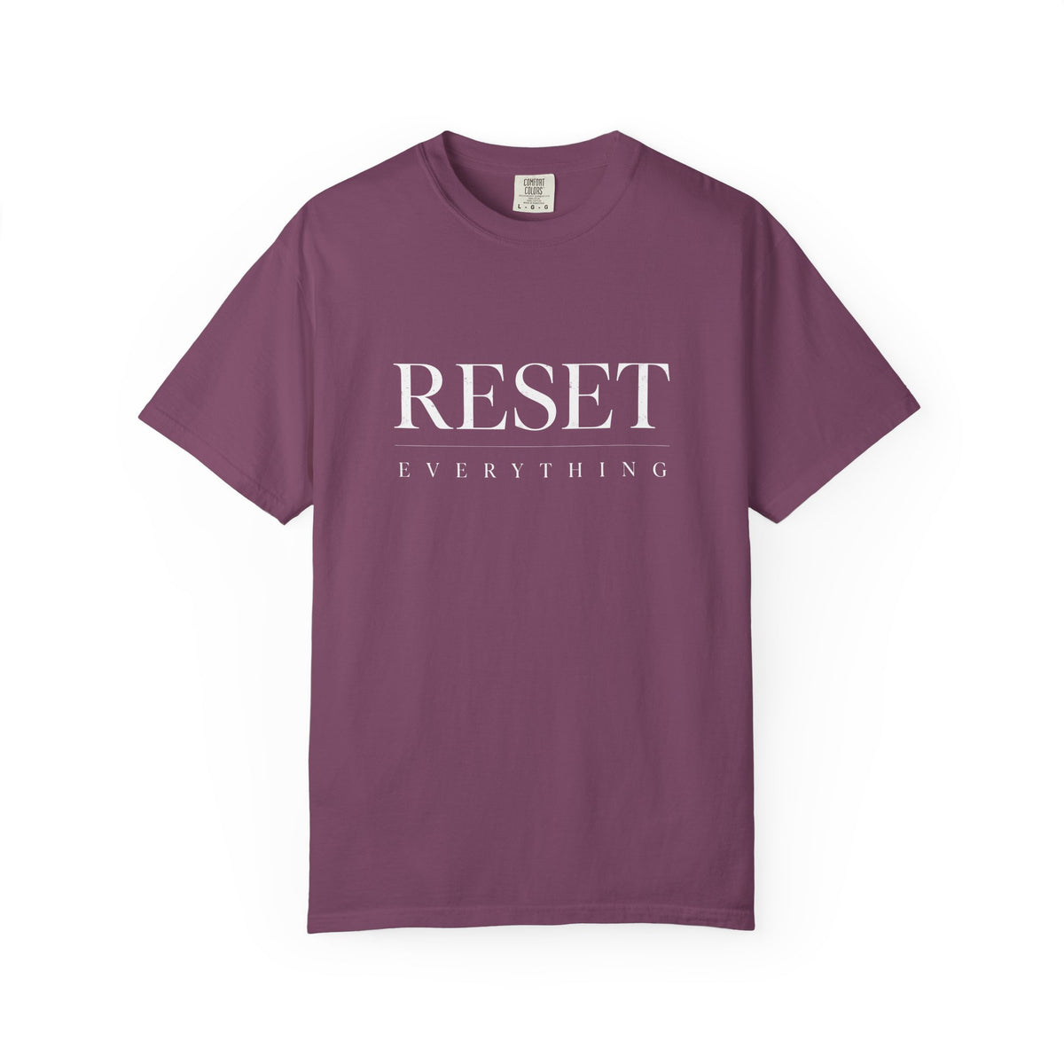 Reset Everything T-Shirt