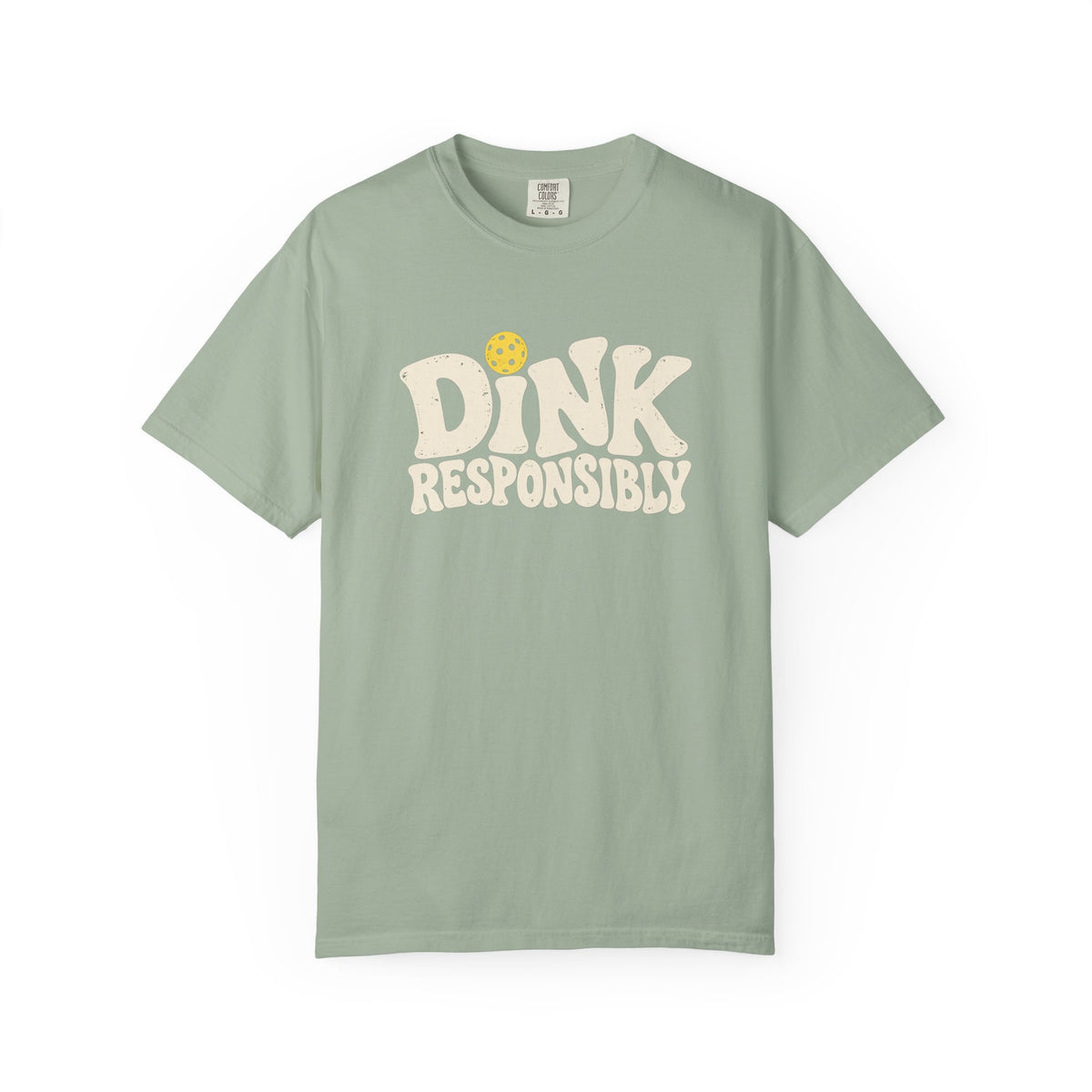 Dink Responsibly T-Shirt