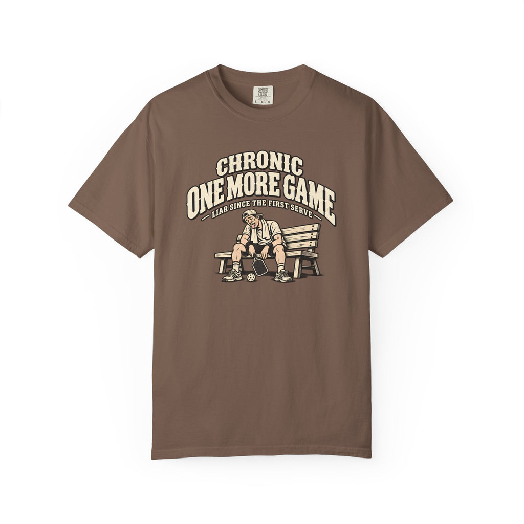 Chronic One More Game Liar T-Shirt