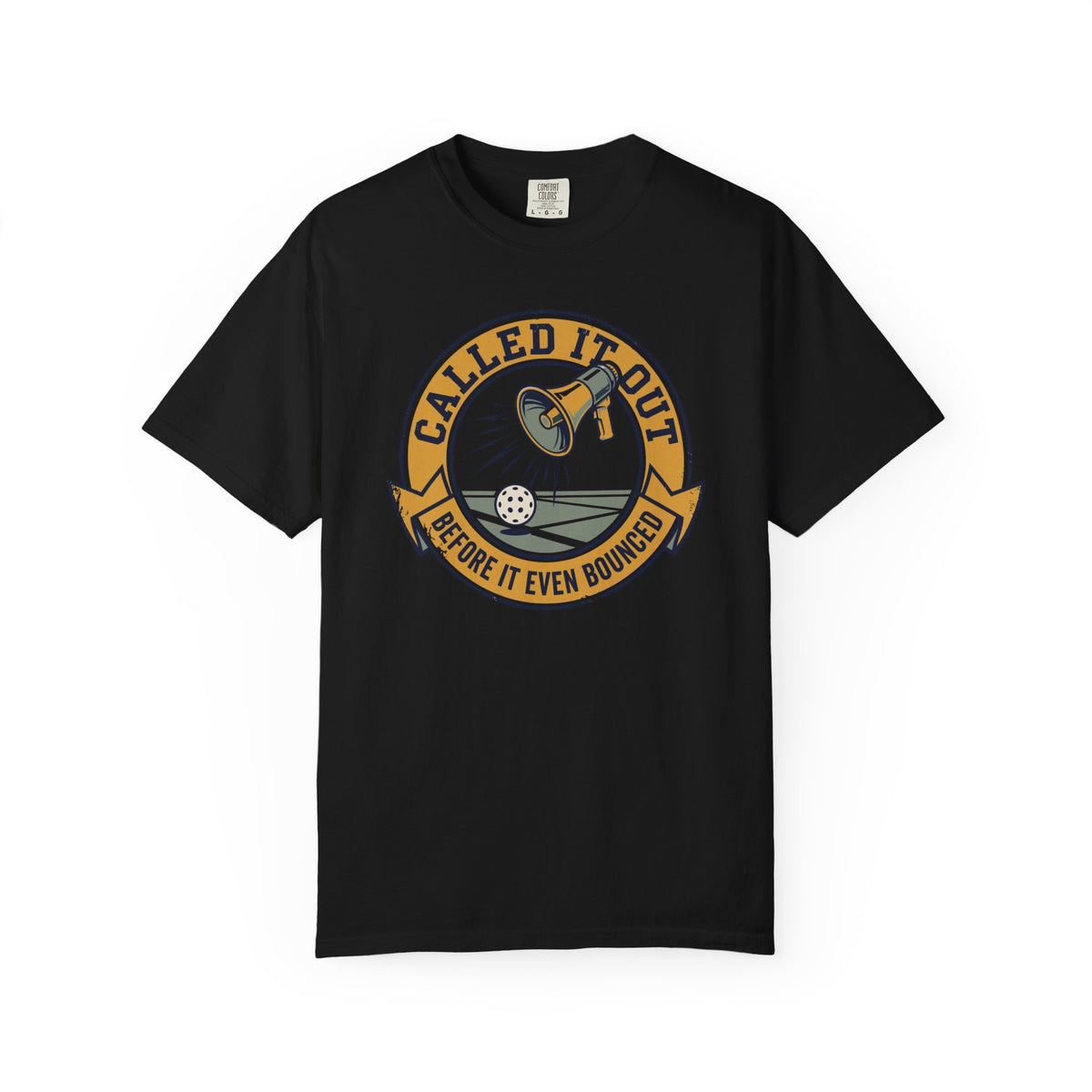 Called It Out T-Shirt