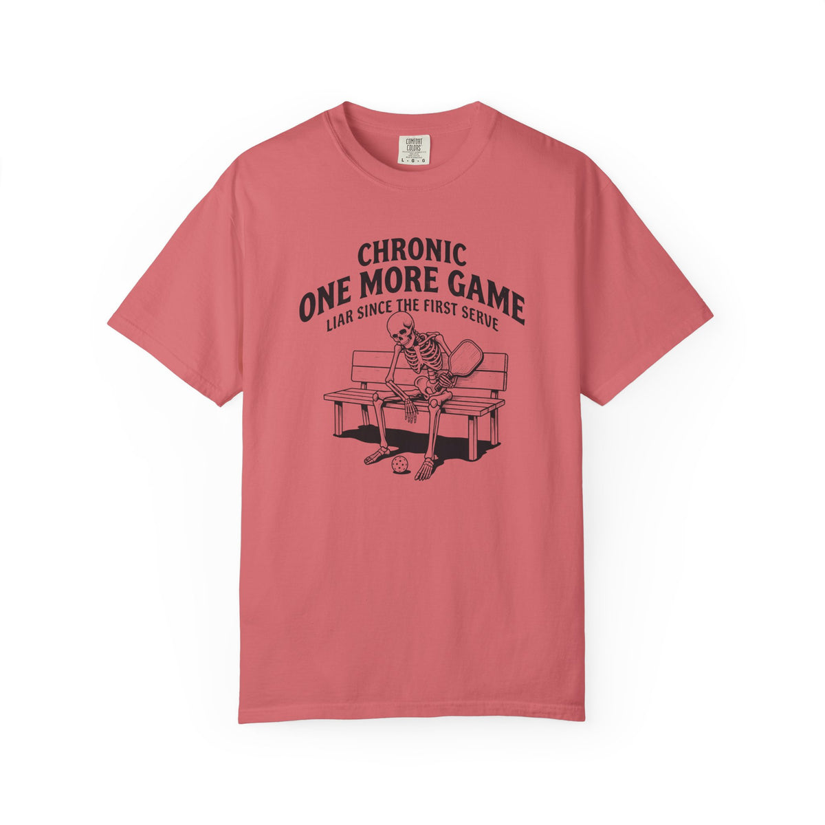 Chronic One More Game T-Shirt