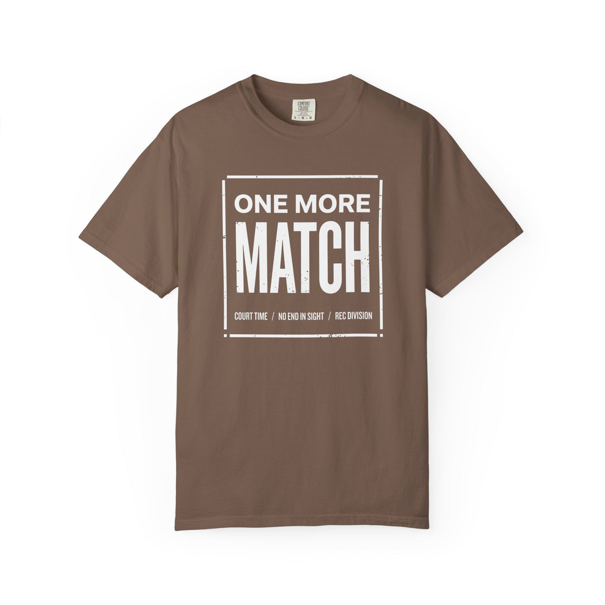 One More Match T-Shirt