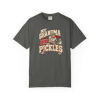 Grandma Still Pickles T-Shirt