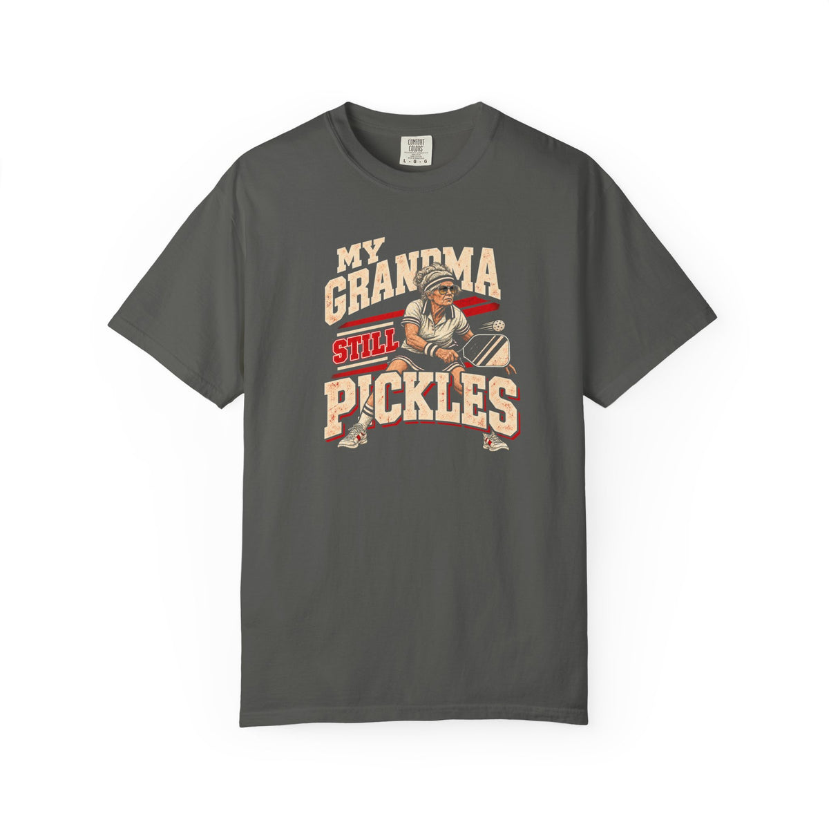 Grandma Still Pickles T-Shirt