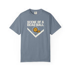 Scene Of A Dead Ball T-Shirt