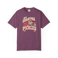 Grandma Still Pickles T-Shirt