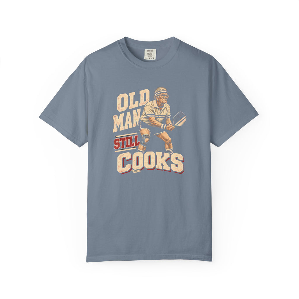 Old Man Still Cooks T-Shirt