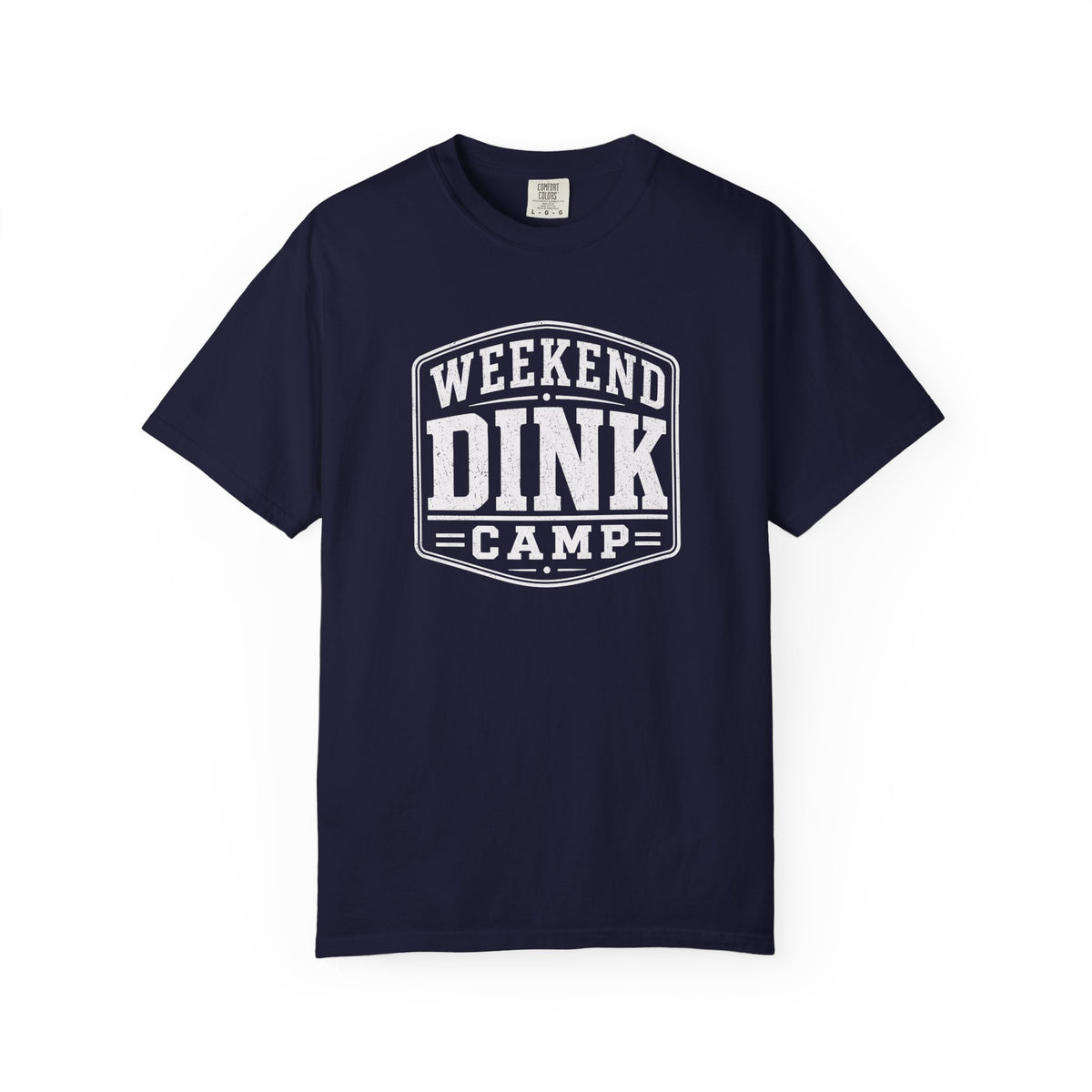 Weekend Dink Camp T-Shirt